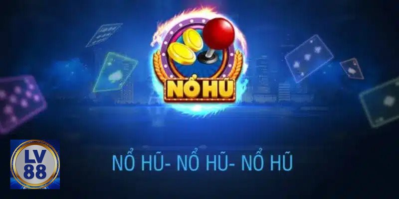 Nổ hũ 52 - Cách một vòng quay tạo ra kết quả